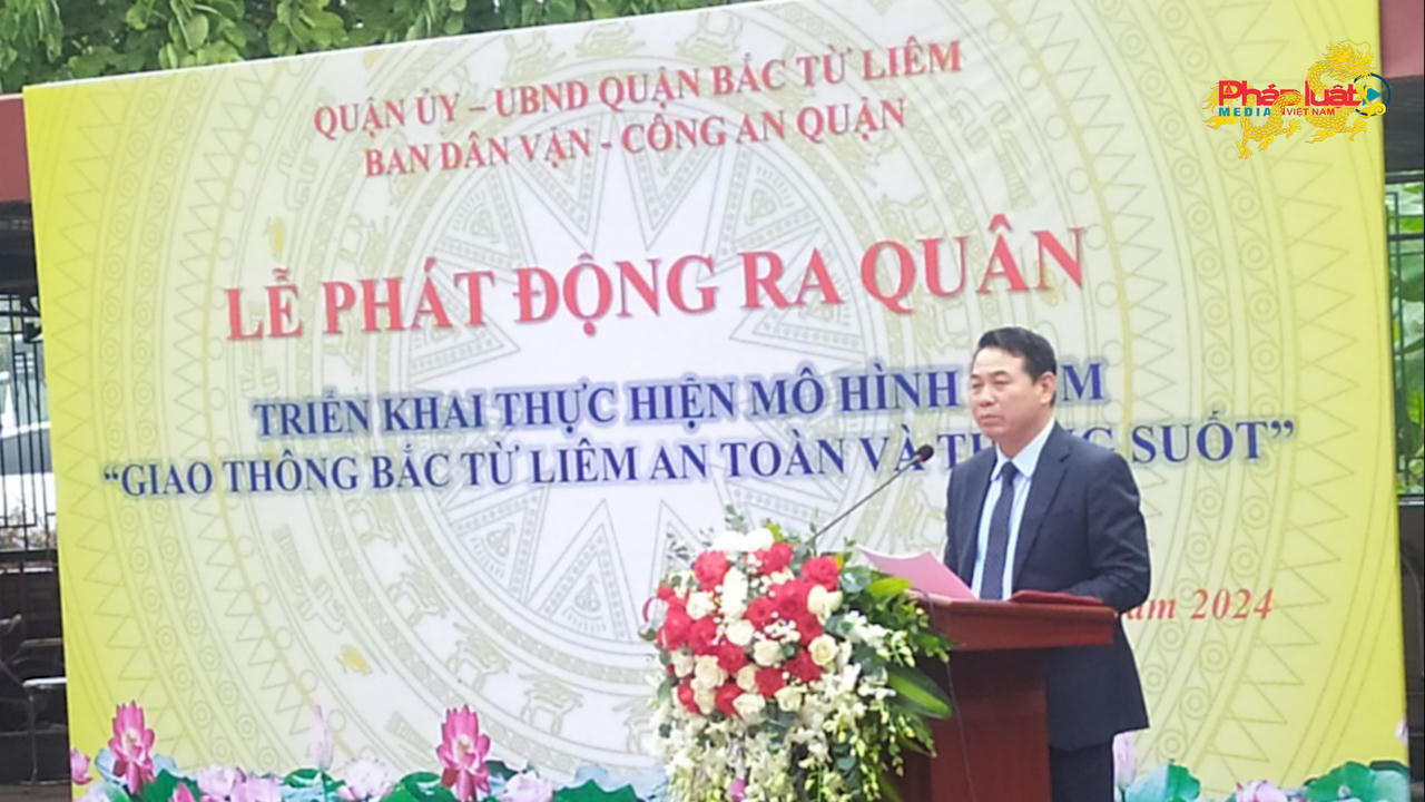 Bắc Từ Liêm: Ra quân triển khai thực hiện mô hình điểm "Giao thông Bắc Từ Liêm an toàn và thông suốt"