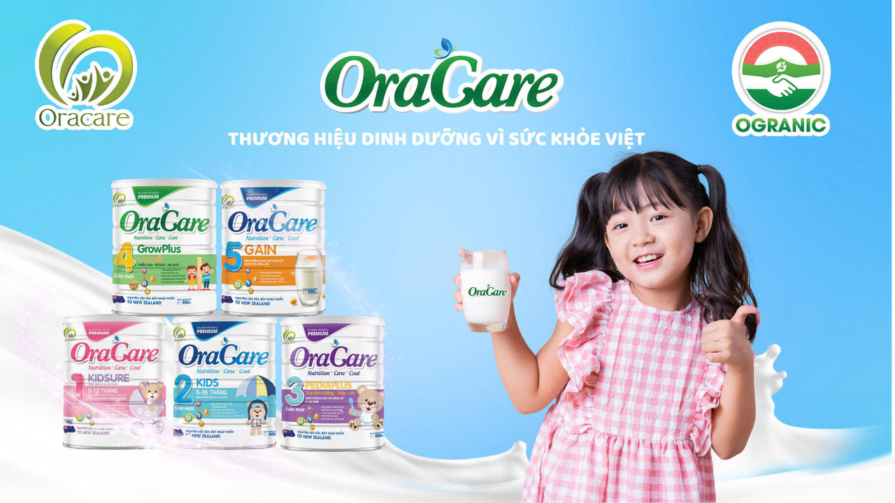 Ogranic & Oracare - Thương hiệu dinh dưỡng vì sức khoẻ người Việt