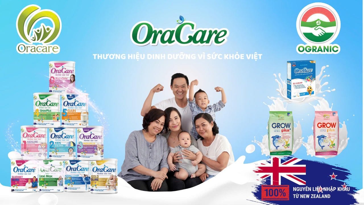 Ogranic & Oracare - Thương hiệu dinh dưỡng vì sức khoẻ người Việt