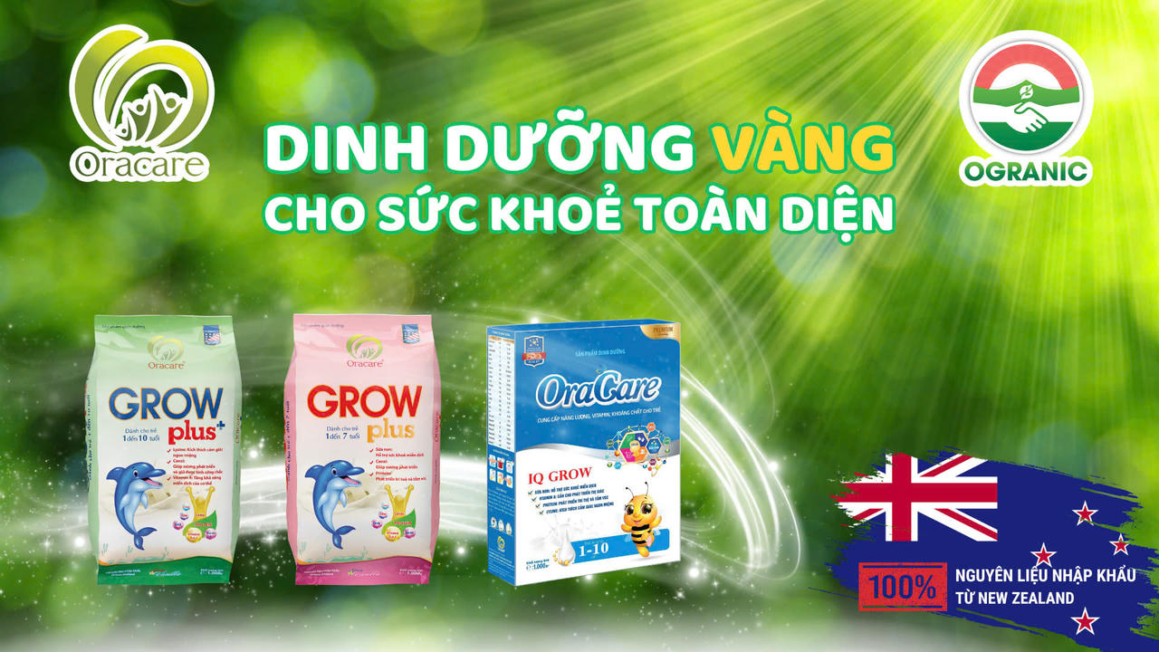 Ogranic & Oracare - Thương hiệu dinh dưỡng vì sức khoẻ người Việt