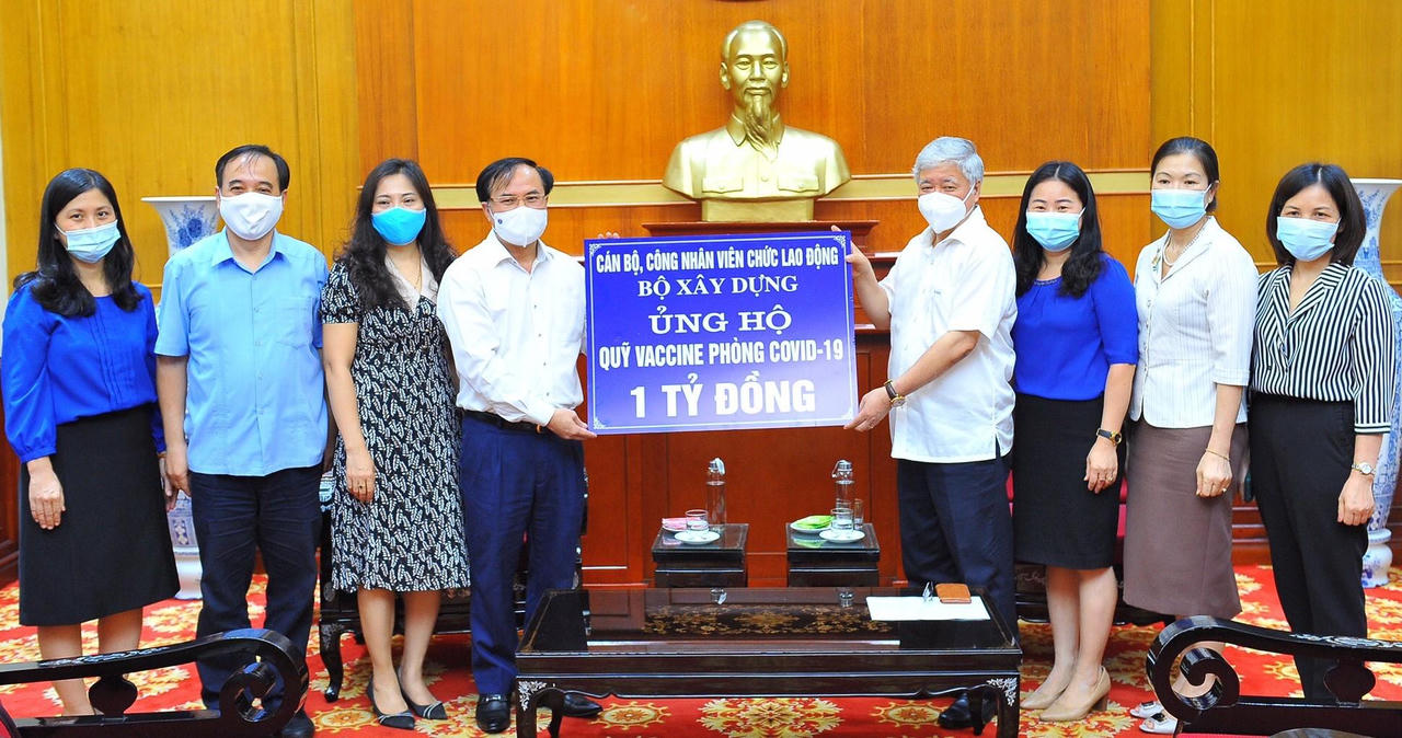 Bộ Xây dựng ủng hộ 1 tỷ đồng vào Quỹ Vaccine phòng dịch COVID-19