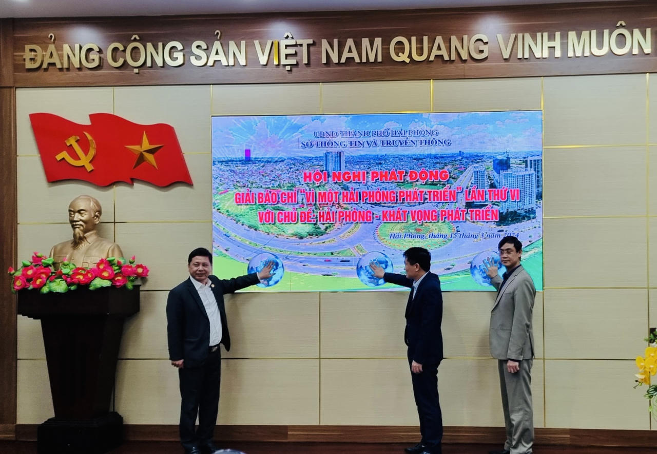 Phát động giải báo chí 'Vì một Hải Phòng phát triển' lần thứ VI