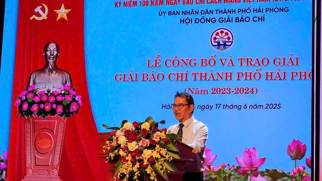 Công bố và trao Giải báo chí thành phố Hải Phòng năm 2023 - 2024