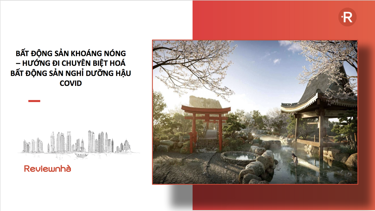 Bất động sản Khoáng nóng ,xu hướng nghỉ dưỡng mới hậu covid19