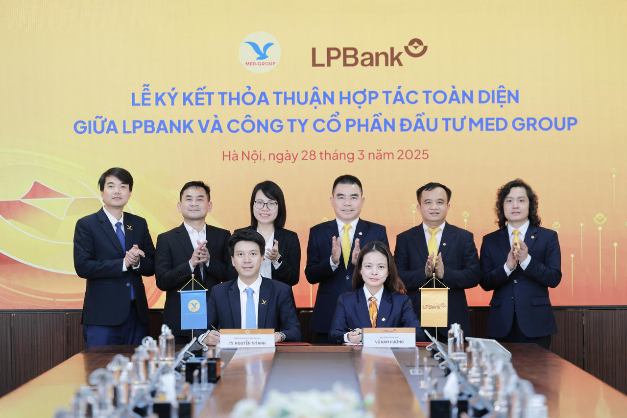 Ngân hàng Lộc Phát (LPBank) và MED GROUP hợp tác toàn diện, tối đa hóa lợi ích cho khách hàng