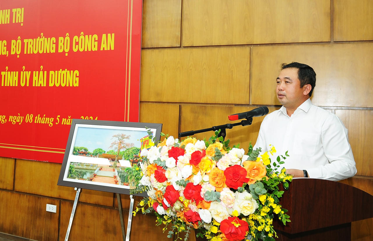 Bộ trưởng Bộ Công an làm việc với Ban Thường vụ Tỉnh ủy Hải Dương