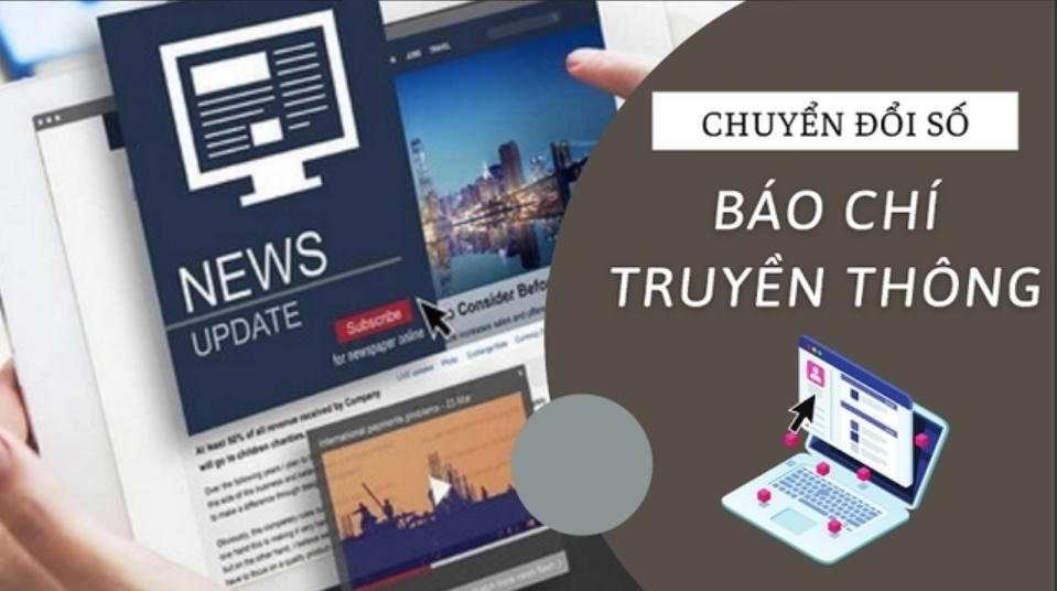 Gắn kết công nghệ với truyền thông thúc đẩy hơn nữa sự phát triển của báo chí