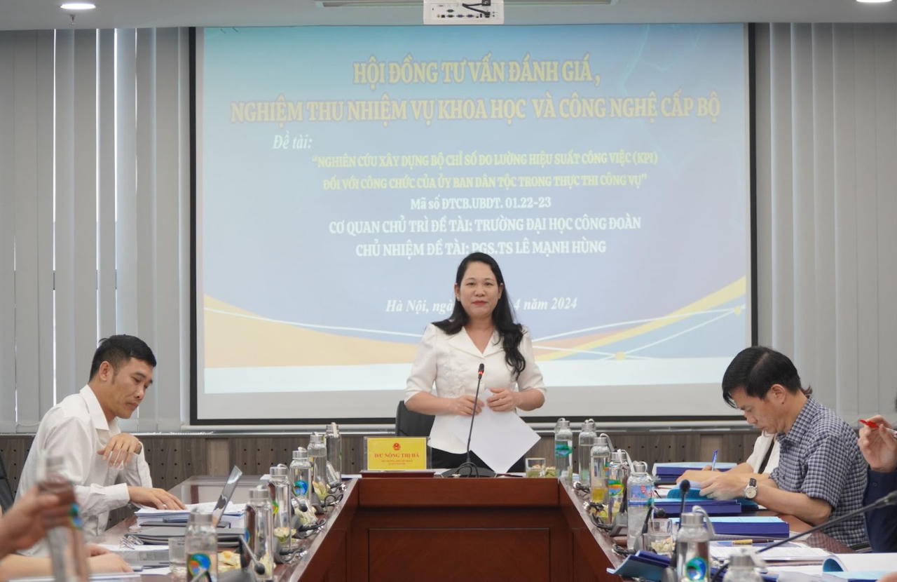 Nghiệm thu đề tài cấp Bộ - Nghiên cứu xây dựng bộ chỉ số đo lường hiệu suất công việc (KPI) đối với công chức của Ủy ban Dân tộc trong thực thi công vụ