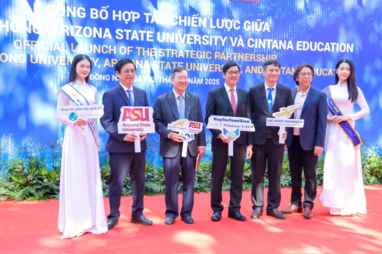 Trường Đại học Lạc Hồng hợp tác chiến Lược với Đại học Bang Arizonavà Cintana Education