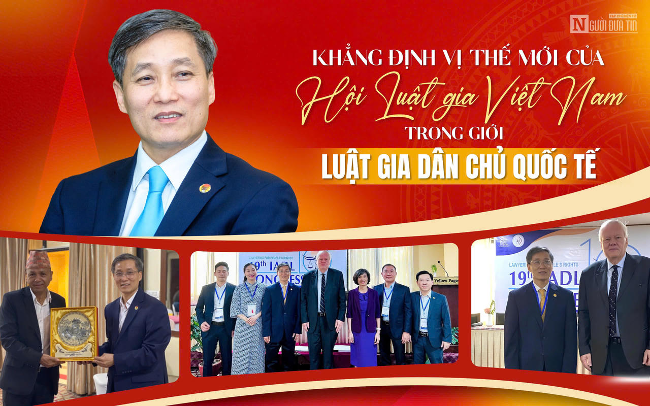 Khẳng định vị thế mới của Hội Luật gia Việt Nam trong giới luật gia dân chủ quốc tế