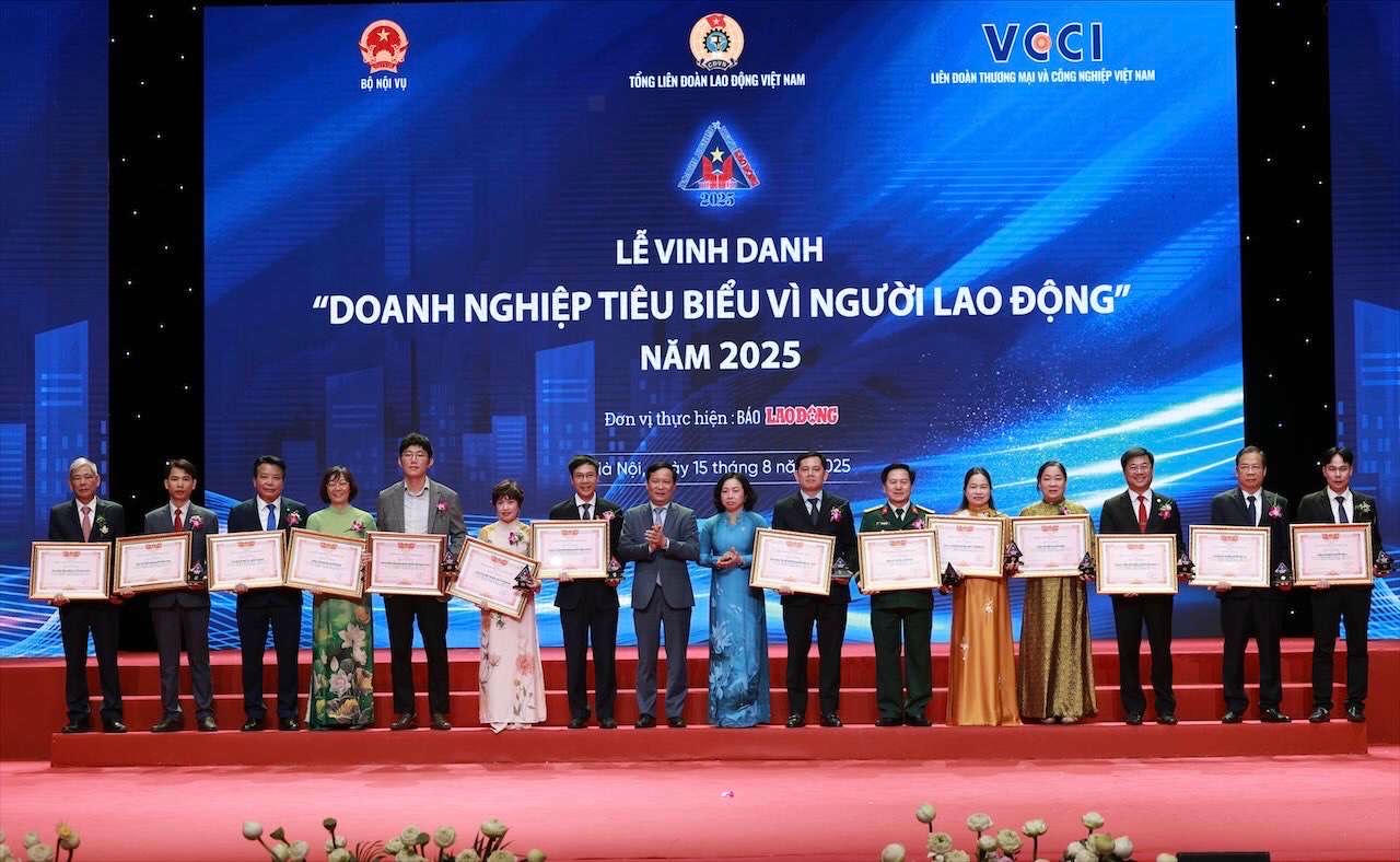 Vinh danh "Doanh nghiệp tiêu biểu vì người lao động” năm 2025 Vinh danh "Doanh nghiệp tiêu biểu vì người lao động” năm 2025