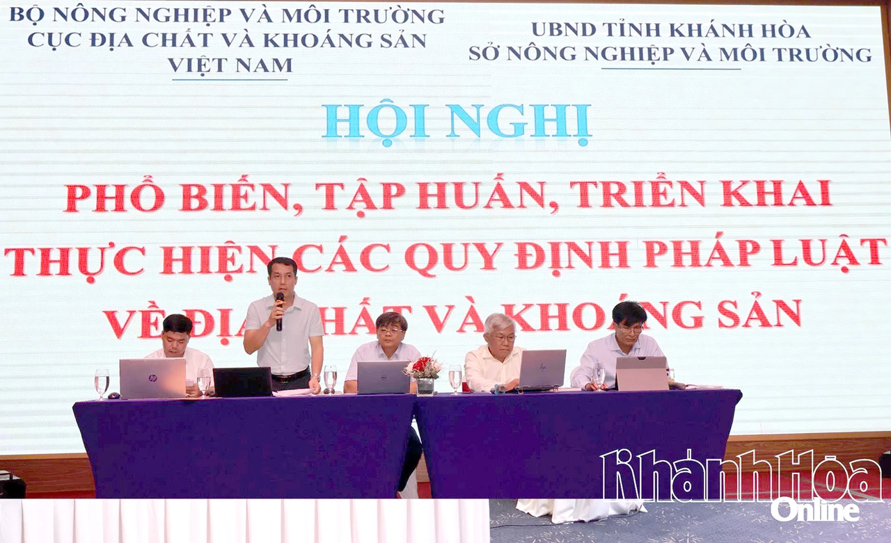 Khánh Hòa tổ chức Hội nghị phổ biến, tập huấn Luật Địa chất và khoáng sản