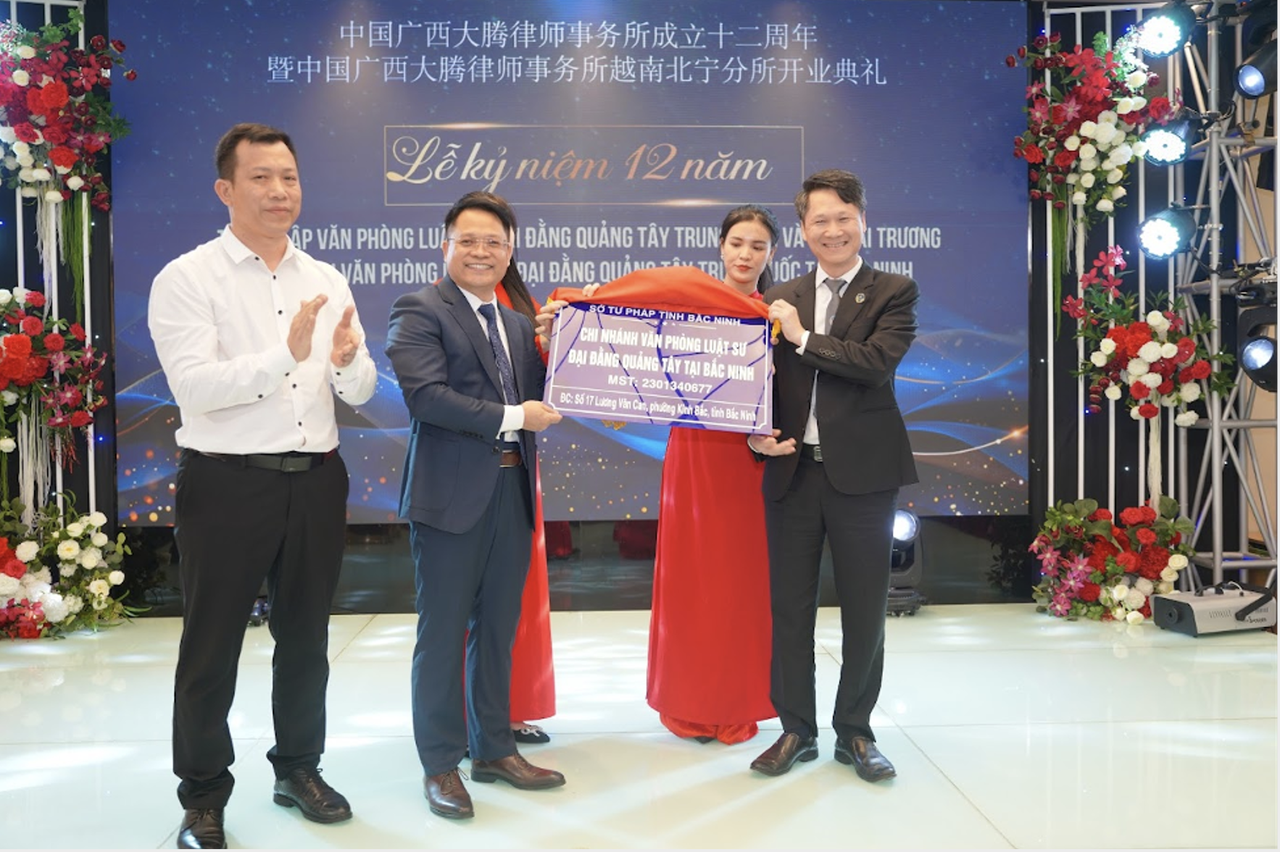 Văn phòng luật sư Đại Đằng Quảng Tây Trung Quốc chính thức khai trương chi nhánh tại tỉnh Bắc Ninh.