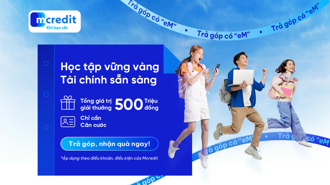 Chương trình khuyến mãi “Trả góp có eM: Học tập vững vàng – Tài chính sẵn sàng” diễn ra từ nay đến hết ngày 31/10/2025.