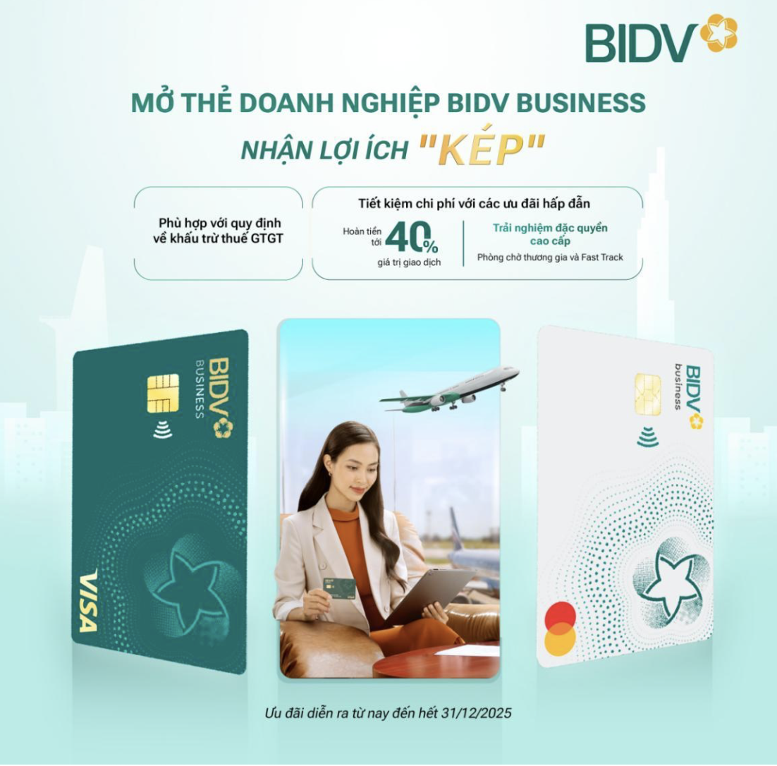 Nhiều lợi ích từ thẻ doanh nghiệp BIDV Business 