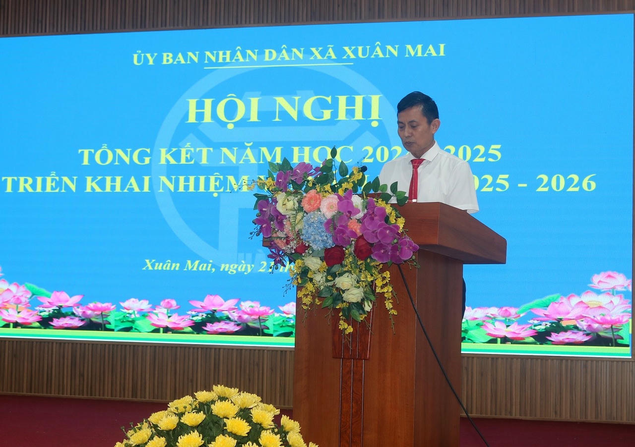 Xã Xuân Mai (Hà Nội): Tổng kết năm học 2024-2025, triển khai nhiệm vụ năm học 2025-2026