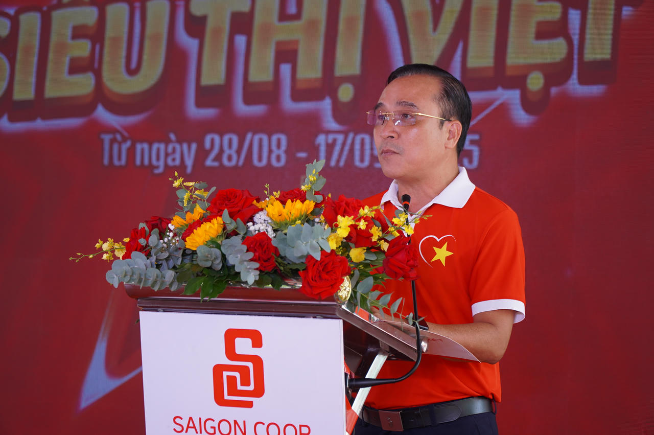 Ông Nguyễn Ngọc Thắng - Phó Tổng Giám đốc Saigon Co.op khẳng định "Tự hào siêu thị Việt" là cam kết mạnh mẽ của Saigon Co.op trong việc đồng hành cùng hàng Việt