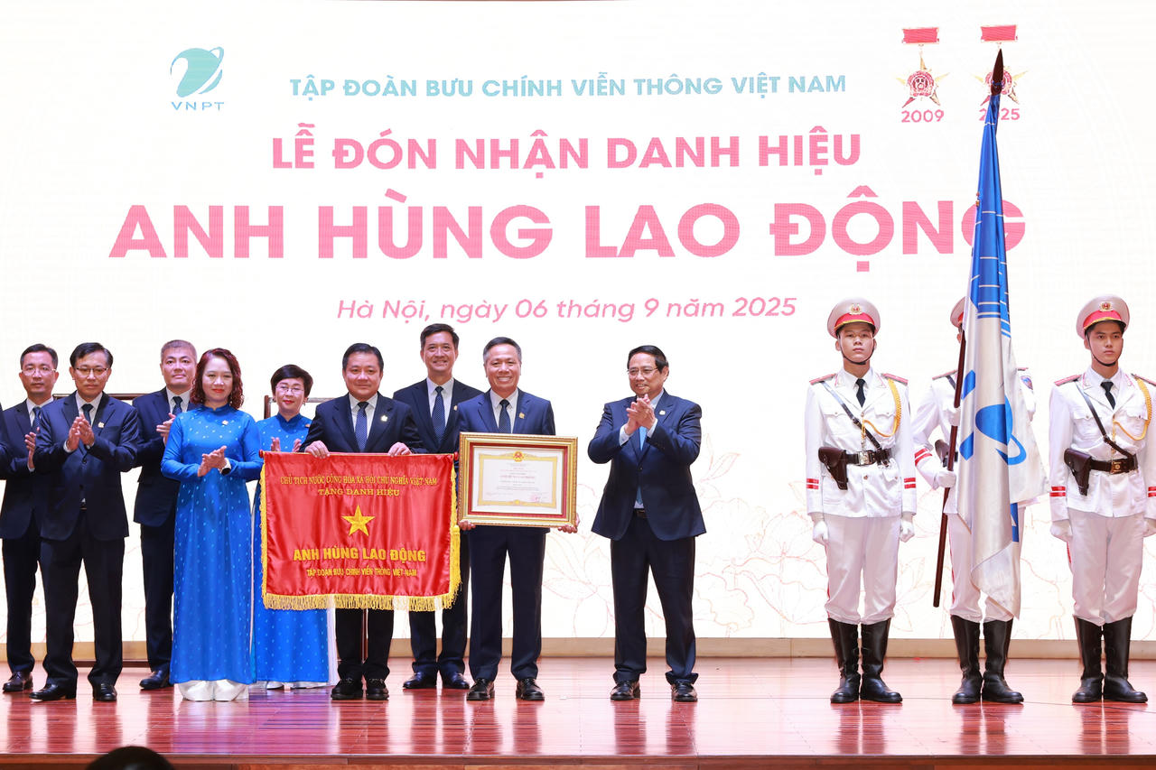 VNPT đón nhận danh hiệu Anh hùng Lao động: Dấu ấn Đổi mới - Tiên phong - Sáng tạo