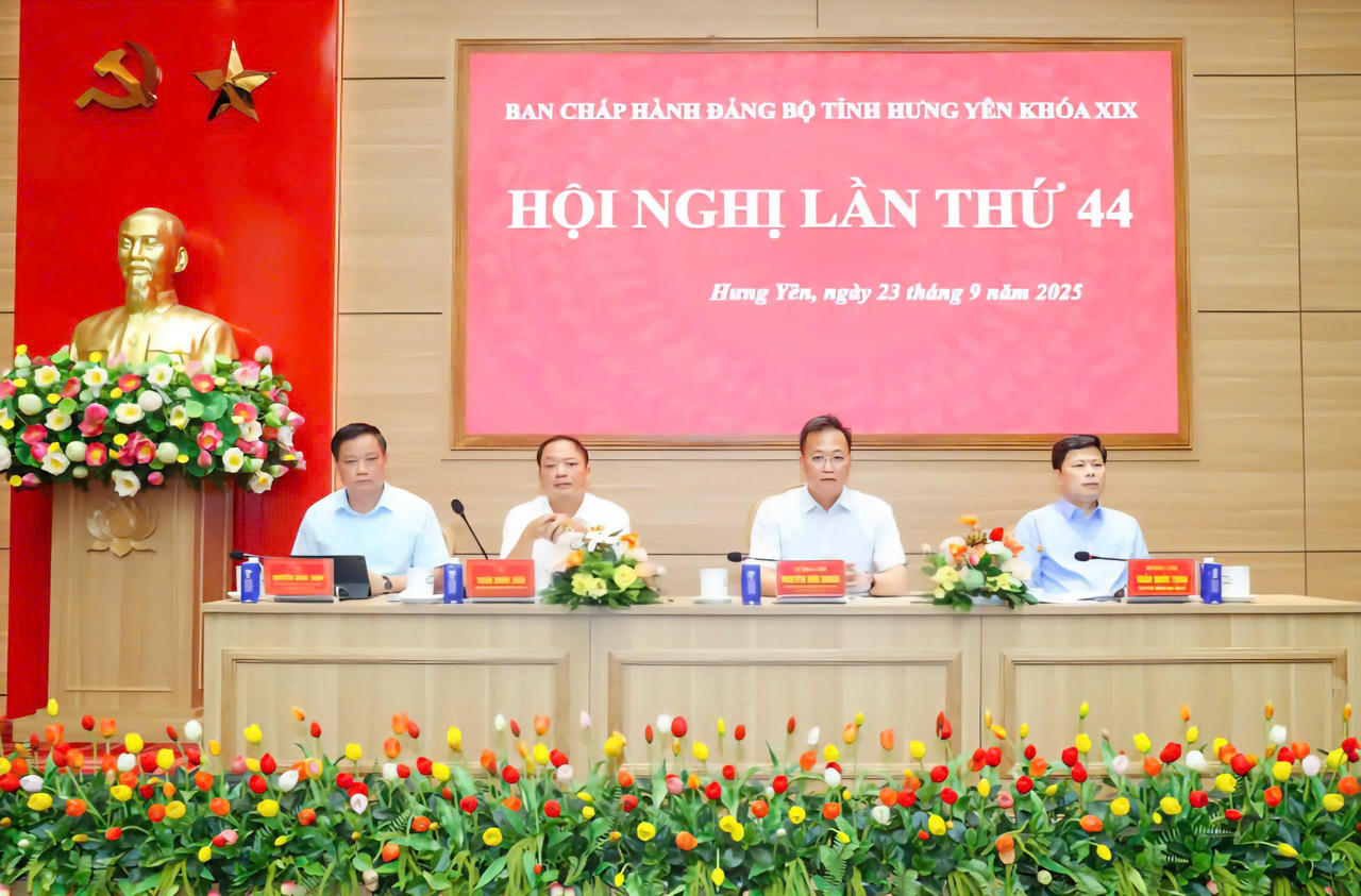 Hội nghị lần thứ 44 Ban Chấp hành Đảng bộ tỉnh Hưng Yên khóa XIX: Thông qua nhiều nội dung quan trọng