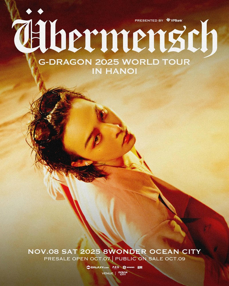 Cơn 'địa chấn' G-DRAGON 2025 WORLD TOUR [Übermensch] mở bán vé Day 2 tại 8Wonder Ocean City