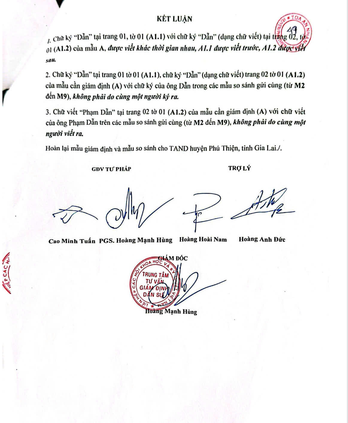 Cơ quan giám định đã có kết luận về chữ “Phạm Dẫn” trong hồ sơ.
