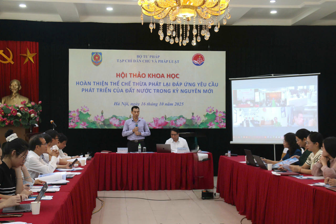 Hội thảo khoa học “Hoàn thiện thể chế Thừa phát lại đáp ứng yêu cầu phát triển của đất nước trong kỷ nguyên mới”