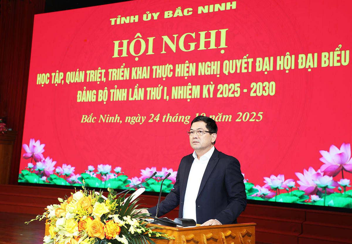 Thống nhất nhận thức và hành động trong triển khai thực hiện Nghị quyết Đại hội Đảng bộ tỉnh Bắc Ninh