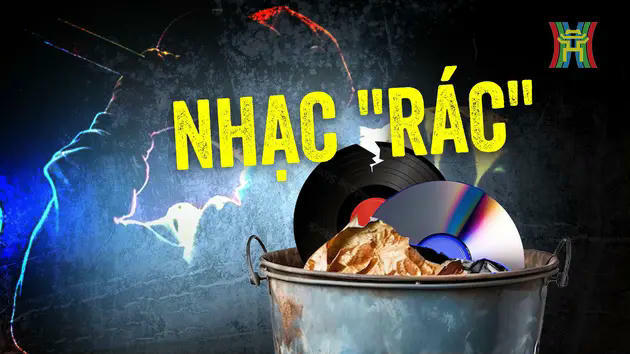 Bài trừ 'rác âm nhạc'