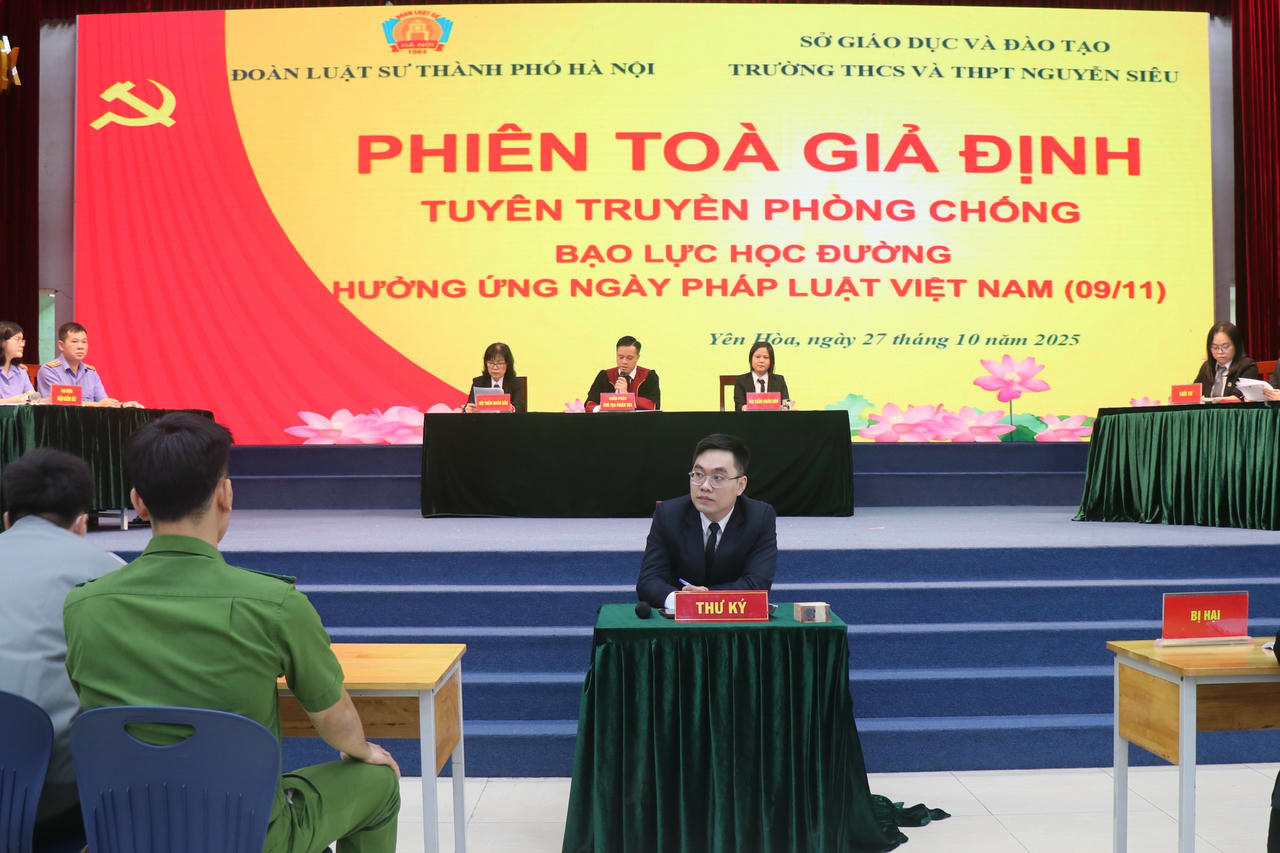 Đoàn Luật sư TP Hà Nội phối hợp với Trường THCS và THPT Nguyễn Siêu tổ chức “Phiên tòa giả định”