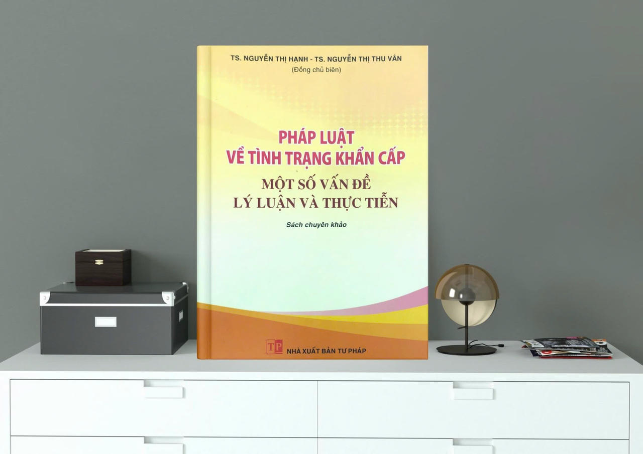 Pháp luật về tình trạng khẩn cấp – Một số vấn đề lý luận và thực tiễn
