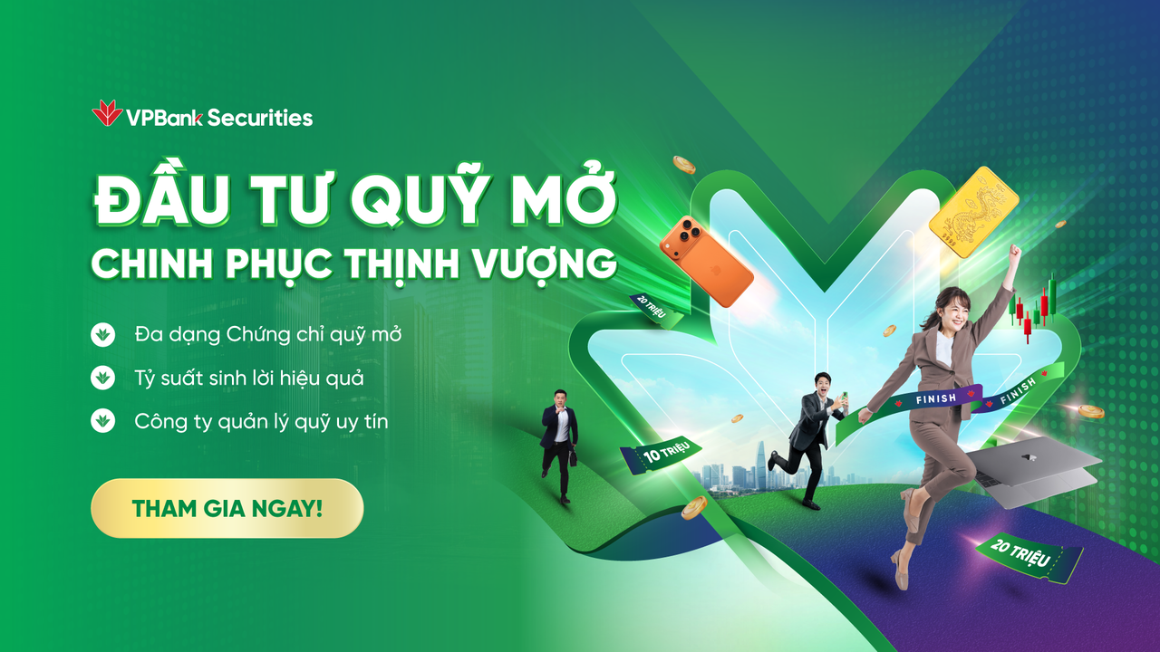 Chương trình “Đầu tư quỹ mở, chinh phục thịnh vượng” diễn ra từ 01/11/2025 đến 31/01/2026  