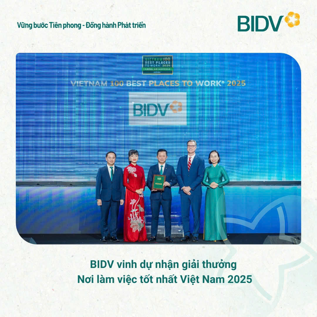 Phó Tổng Giám đốc BIDV Hoàng Việt Hùng đại diện ngân hàng nhận Danh hiệu "Nơi làm việc tốt nhất Việt Nam năm 2025"