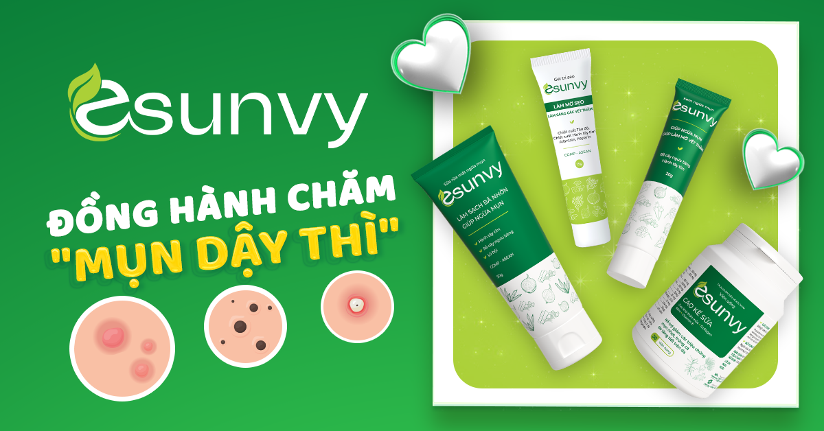 Chuyên gia chỉ ra sai lầm khiến mụn tuổi dậy thì trở nên trầm trọng và giải pháp từ Esunvy