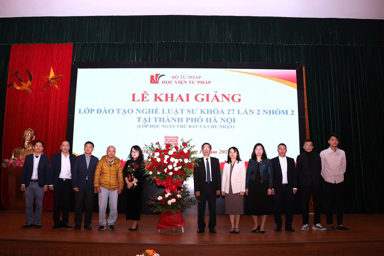 Học viện Tư pháp khai giảng Lớp đào tạo nghề luật sư khóa 27 (lần 2 – Nhóm 2) tại Hà Nội