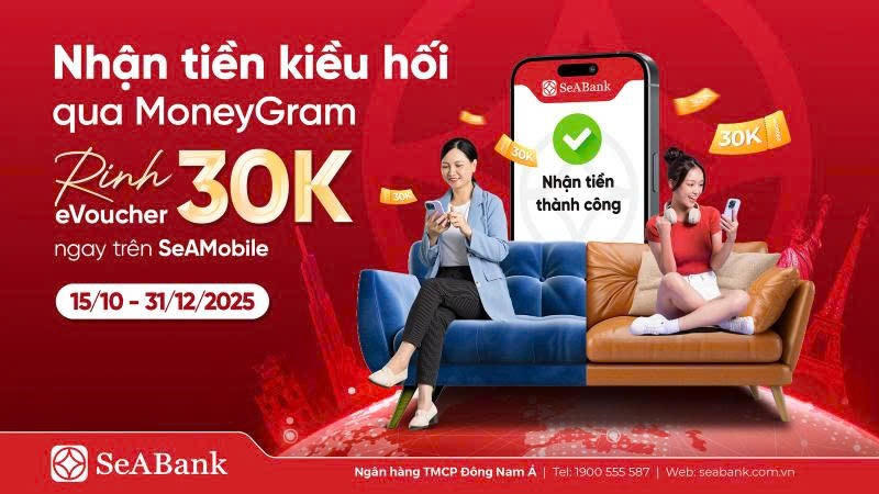 Ngân hàng TMCP Đông Nam Á (SeABank, HOSE: SSB) triển khai chương trình “Nhận tiền kiều hối qua MoneyGram - Rinh eVoucher 30.000 đồng ngay trên SeAMobile” từ 15/10 - 31/12/2025. (Ảnh: Lê Hanh)