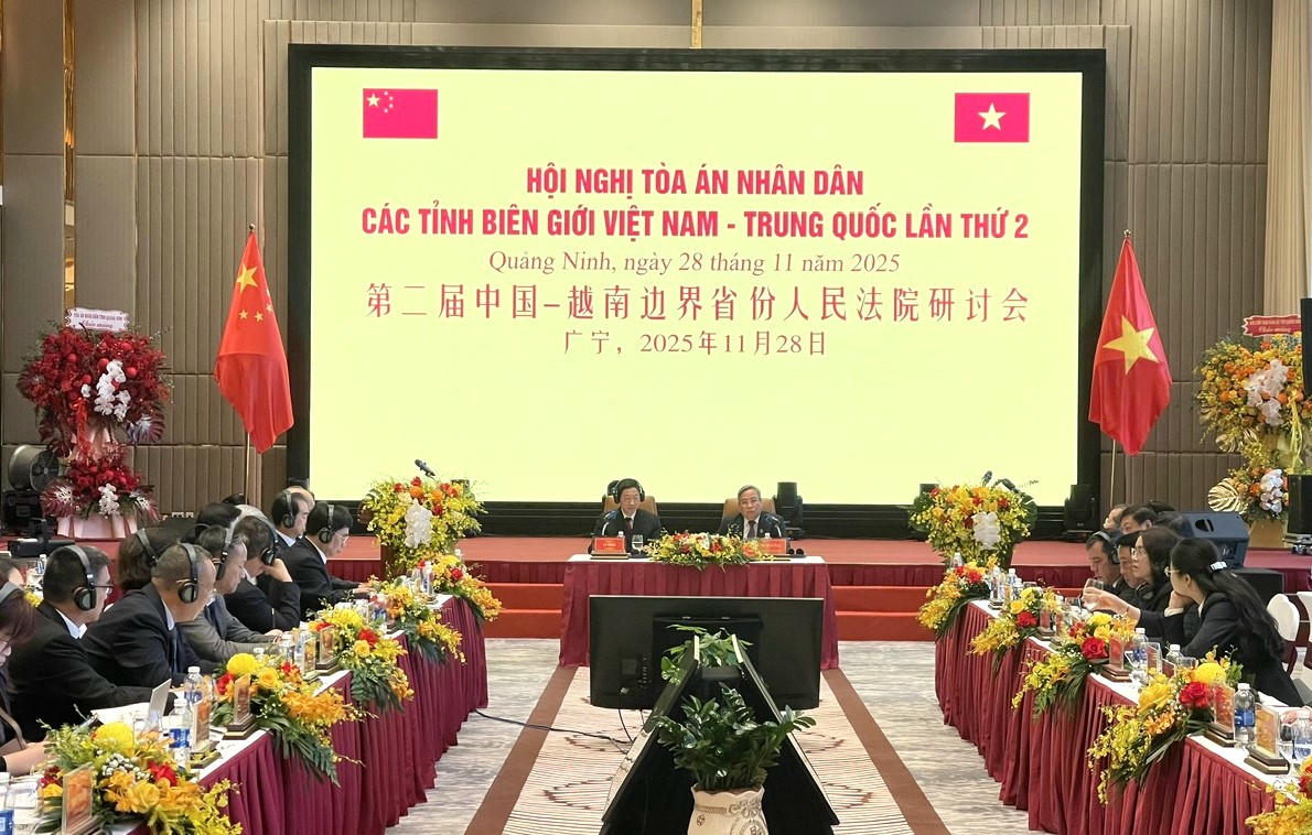 Hội nghị TAND các tỉnh biên giới Việt Nam – Trung Quốc lần thứ 2: Củng cố hợp tác 2 ngành, lan tỏa tinh thần "thượng tôn pháp luật"