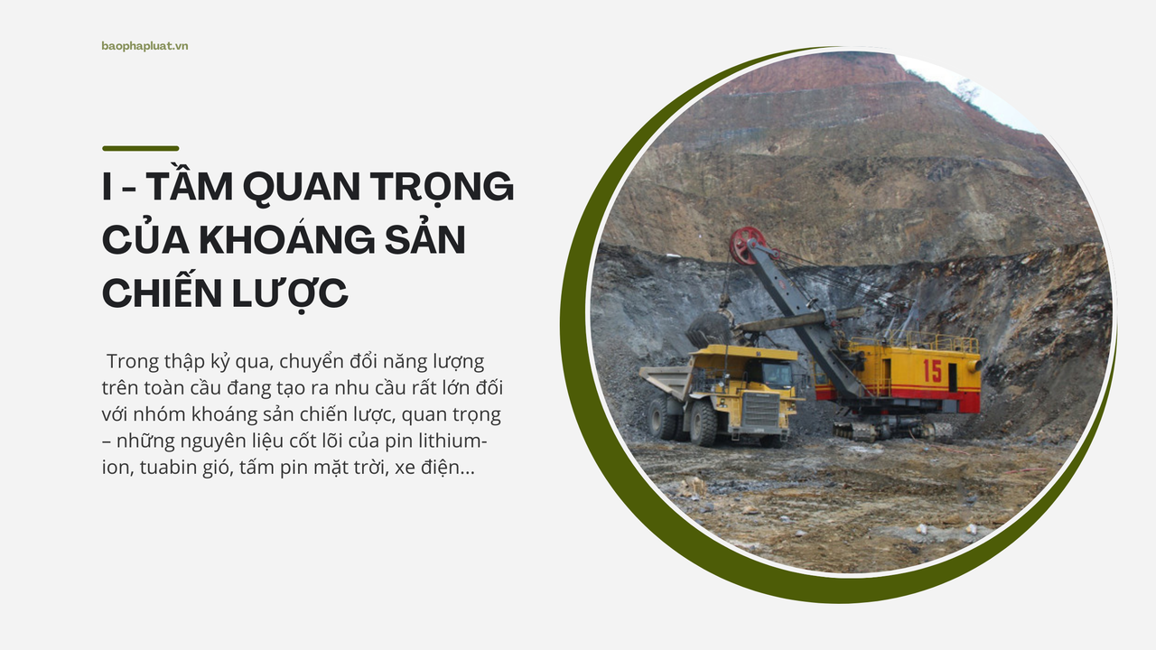 Khoáng sản chiến lược quan trọng và cách tiếp cận của Việt Nam trong bối cảnh mới