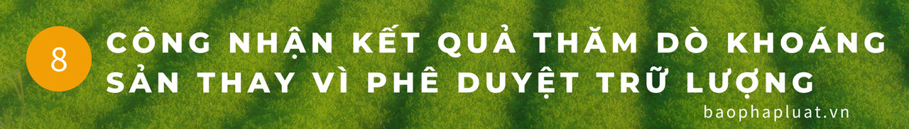 12 ĐIỂM MỚI TRONG LUẬT ĐỊA CHẤT VÀ KHOÁNG SẢN 2024