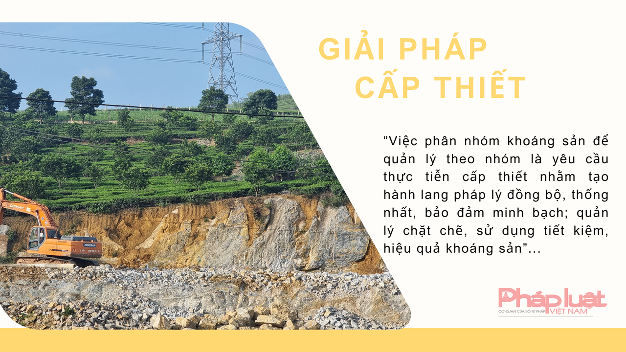 PHÂN NHÓM KHOÁNG SẢN: CÁCH TIẾP CẬN MỚI TRONG HOẠT ĐỘNG QUẢN LÝ KHOÁNG SẢN