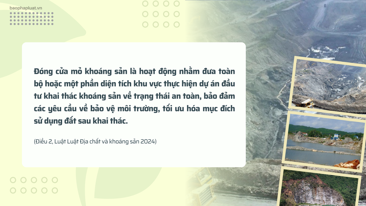 Đóng cửa mỏ khoáng sản - chìa khóa sử dụng khoáng sản bền vững sau khai thác