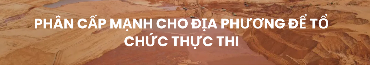 Đẩy mạnh phân cấp, phân quyền trong quản lý Nhà nước về địa chất, khoáng sản