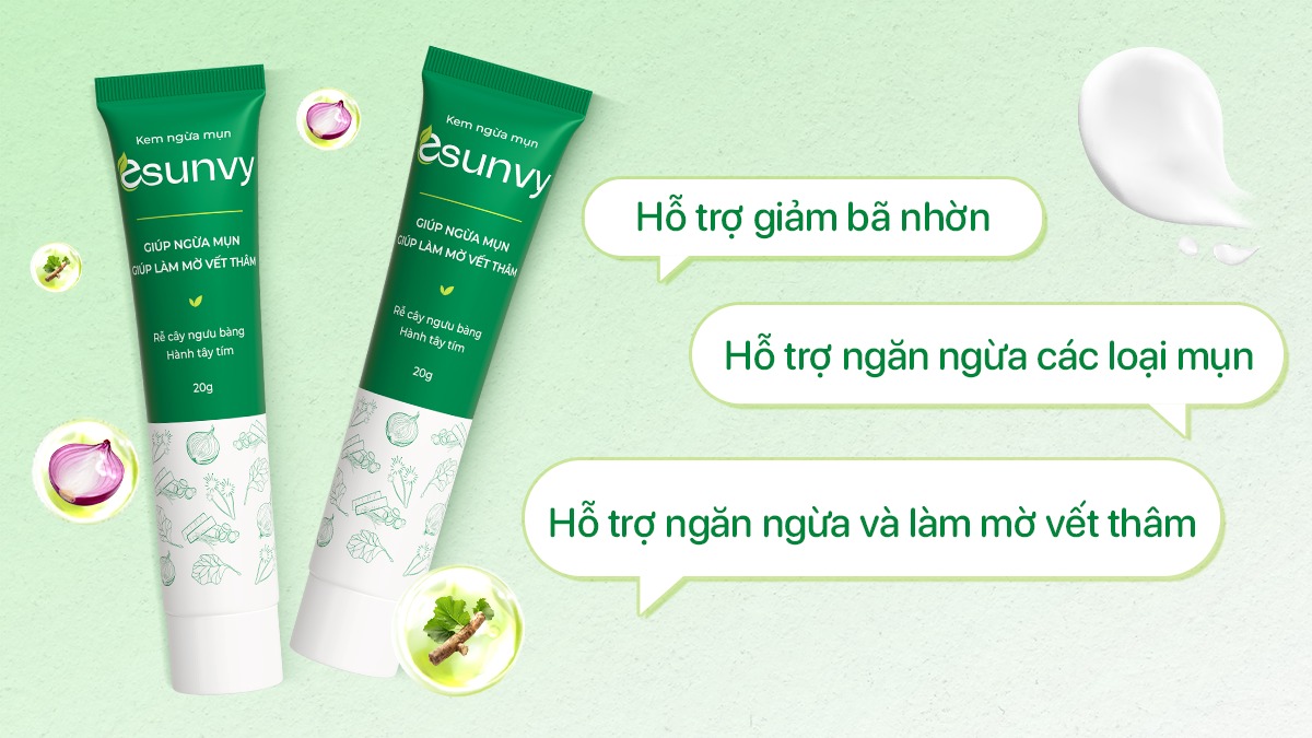 Kem ngừa mụn Esunvy hỗ trợ chăm sóc da từ bên ngoài