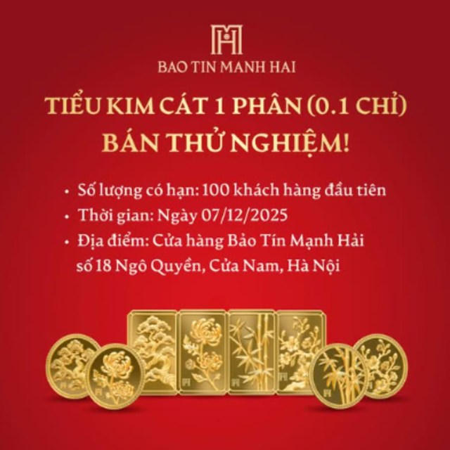Bảo Tín Mạnh Hải đăng thông báo bán thử nghiệm sản phẩm vàng Tiểu Kim Cát 1 Phân (0,1 chỉ vàng) vào sáng ngày hôm nay (7/12/2025)