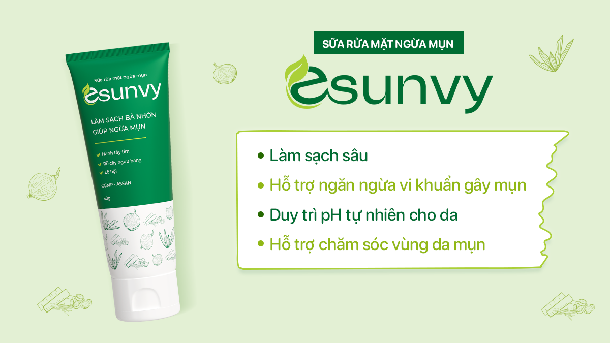 Sữa rửa mặt ngừa mụn Esunvy hỗ trợ chăm da từ bước làm sạch