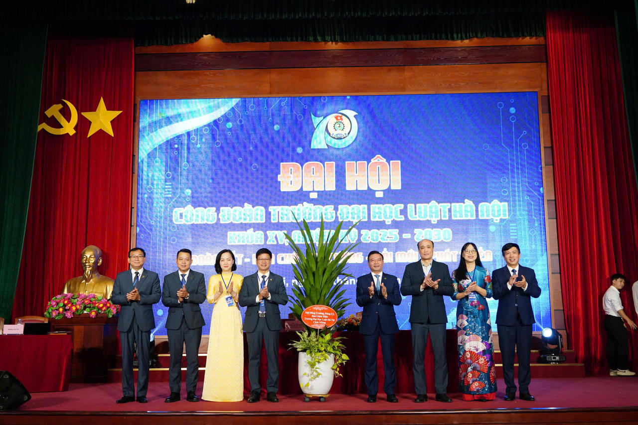 Đại hội Công đoàn Trường Đại học Luật Hà Nội, nhiệm kỳ 2025-2030 thành công tốt đẹp