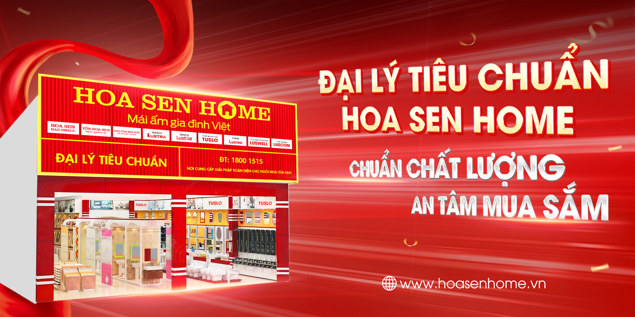 Mô hình Đại lý Tiêu chuẩn của Hoa Sen Home chính thức vận hành tại các tỉnh thành đầu tiên