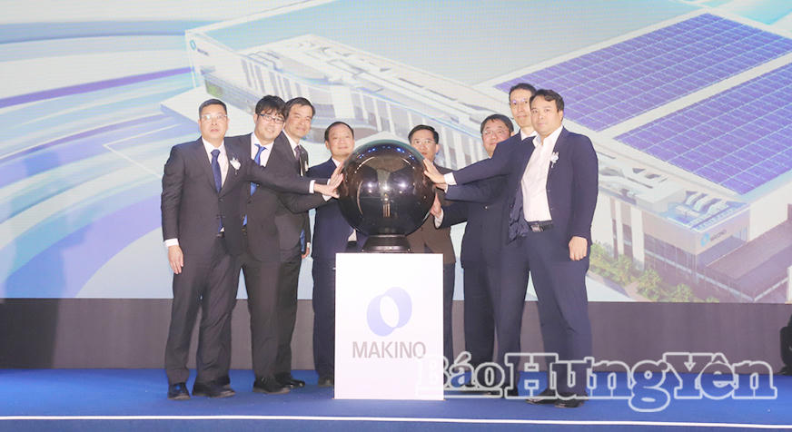 Hưng Yên: Đưa Nhà máy Makino vào vận hành, tạo động lực mới cho phát triển công nghiệp
