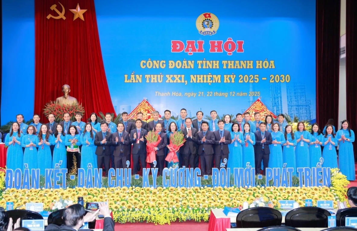Đại hội ra mắt Ban Chấp hành LĐLĐ tỉnh Thanh Hóa khóa XXI, nhiệm kỳ 2025-2030.