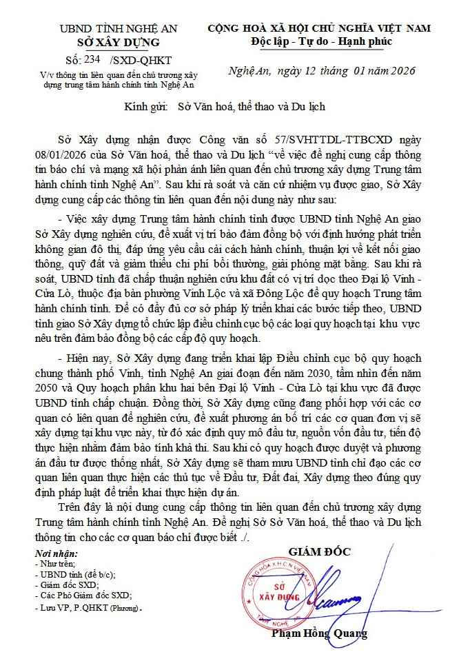 Văn bản số 234/SXD-QHKT ngày 12/1/2026 của Sở Xây dựng tỉnh Nghệ An thông tin về chủ trương xây dựng Trung tâm hành chính tỉnh.