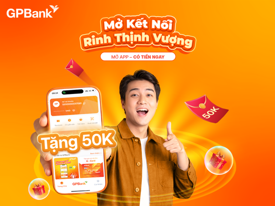 GPBank khuyến khích trải nghiệm thanh toán số với chương trình khuyến mại hấp dẫn